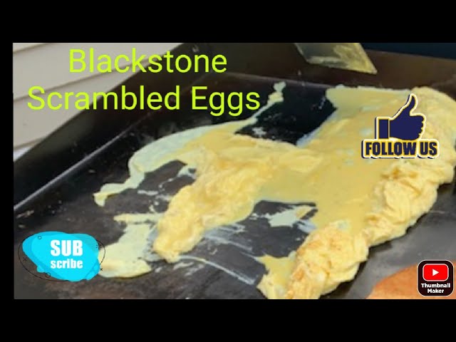 Blackstone Griddle Scrambled Eggs - Fork To Spoon