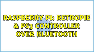 Raspberry Pi: RetroPie & PS3 Controller over Bluetooth (4 Solutions!!)
