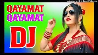 Qayamat Qayamat Dj Remix Song Dholki Mix Dj Song Dj Ramkishan Sharma Aligarh up hi fi Dj Song Super