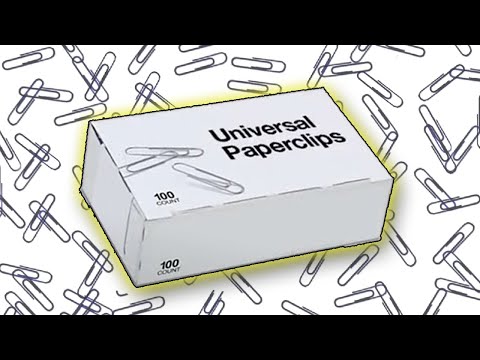 Everything is Paperclips! - THE END - | Universal Paperclips