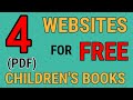 4 Websites For Free Children&#39;s Books (PDF)