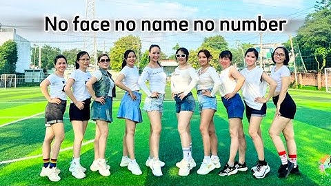 NO FACE NO NAME NO NUMBER- Zumba dance- Zin HLV Thu Vân và tập thể lớp zumba H2