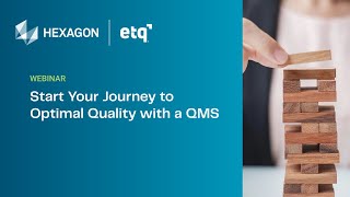 Start Your Journey to Optimal Quality with a QMS