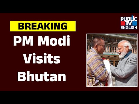 PM Modi Visits Bhutan | Public TV English