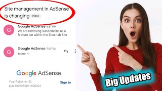 Site management in adsens is changing adsens Today updates | what is Site managements in adsens