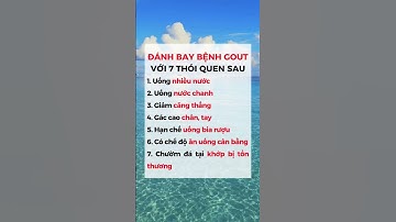 ĐÁNH BAY BỆNH GÚT VỚI 7 THÓI QUEN SAU | Ngọc Minh DS Gia Đình #ngocminhduocsigiadinh #health #shorts