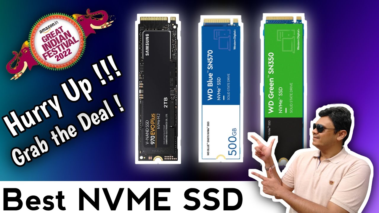 Best Discounts On NVME SSD Biggest Price Drops Amazon Great Indian Best Discounts On NVME SSD Biggest Price Drops Amazon Great Indian