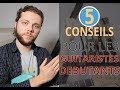 5 CONSEILS AUX GUITARISTES DEBUTANTS