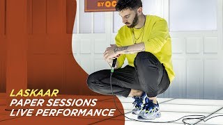 LASKAAR - Full Performance @ Paper Sessions by OCB