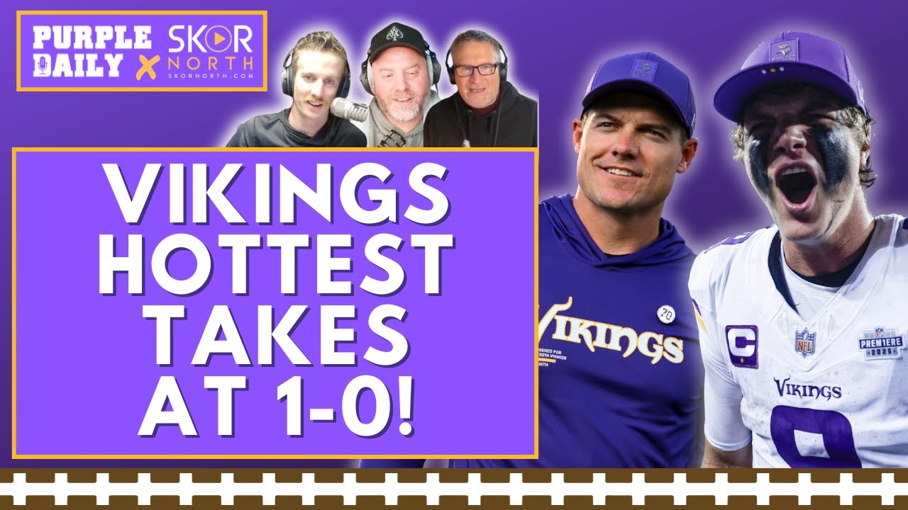 Minnesota Vikings HOTTEST TAKES after Week 1 win over Chicago Bears