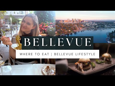 BELLEVUE, WA || Best Places To Eat || Moving to Bellevue