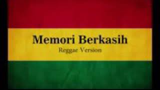 Download Lagu Memori berkasih fersi regge MP3 Download Lagu Memori berkasih fersi regge MP3