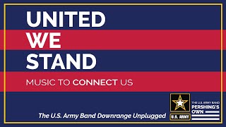 The U.S. Army Band Downrange Unplugged- Pop Favorites