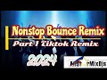 Nonstop bounce remix tiktok trending part 1  allstar djs neal remix2024