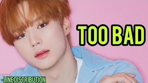 WEi - TOO BAD (Line Distribution)