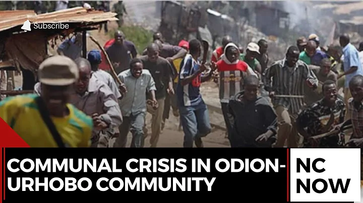Communal Crisis in Odion-Urhobo Community, Warri