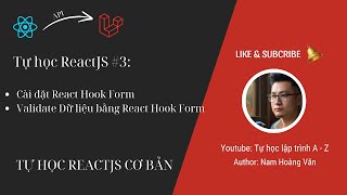 Tự học Reactjs 3: Validate Dữ liệu bằng React Hook Form