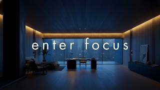 ENTER FOCUS • Quiet Luxury Night Office for Deep Work (No Distractions)