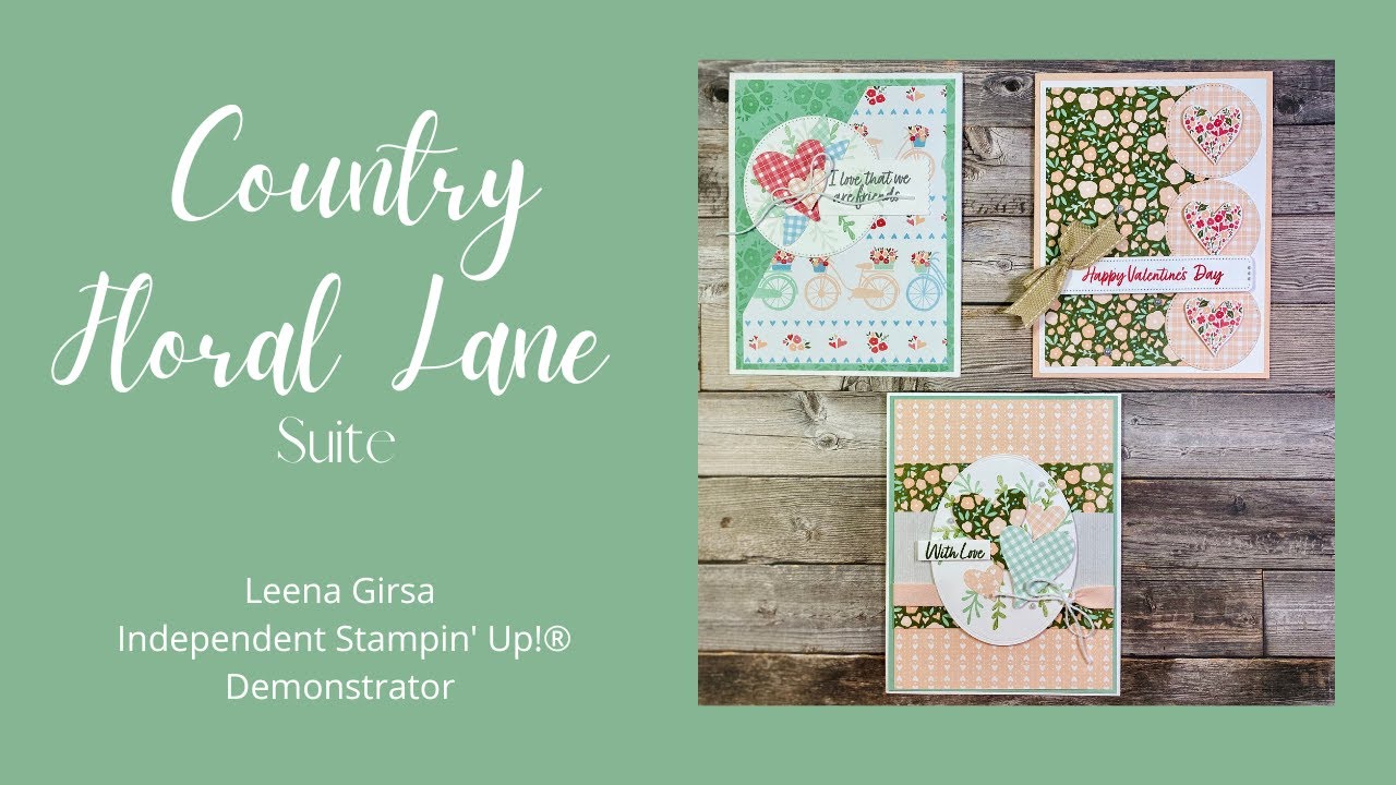 Three Pretty Ideas With The Country Floral Lane Suite By Stampin Up three-pretty-ideas-with-the-country-floral-lane-suite-by-stampin-up