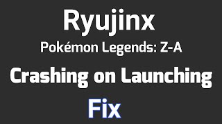 видео: Ryujinx | Исправление сбоя при запуске Pokemon Legends Z-A картинка: Ryujinx | Исправление сбоя при запуске Pokemon Legends Z-A