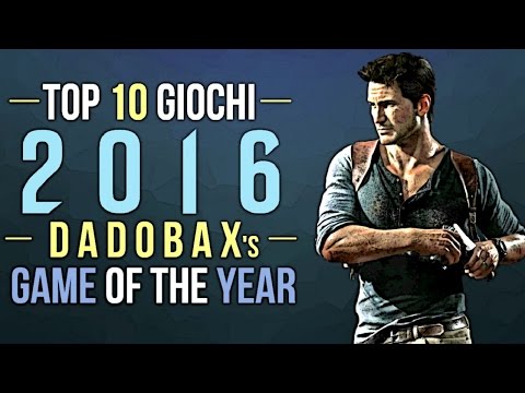 Top 10 Giochi del 2016 • DadoBax&rsquo;s Game of the Year 2016