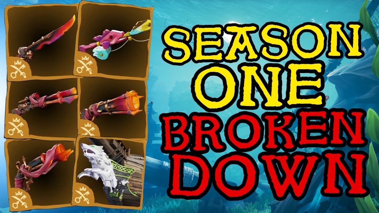 Seasons & Plunder Pass Rewards Broken Down Sea of Thieves Season One