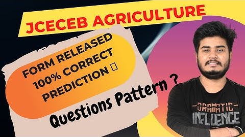 AGRICULTURE JCECEB 2022🔥 FORM RELEASED 🔥