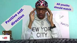 Mastersoul - Positive Self-Direction (part 1)