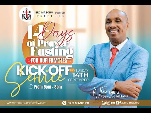 SUNDAY 14 09 2025 KICK OFF PRAYER FASTING 14 DAYS WITH APOSTLE YOSHUA N MASASU