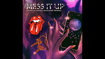 The Rolling Stones - Mess It Up (Purple Disco Machine Remix)