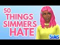 50+ Things That ANNOY Simmers about The Sims 4 🙄😑 #TheSims4