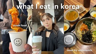 what I eat in Korea 🍙 street food mukbang, must try restaurants, cafe hopping, exploring Seoul