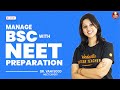 How BSC Students Can Prepare For NEET 2022🔥🔥 | Time Management Tips⌛ | NEET Droppers | Biotonic