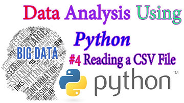 Reading a CSV file in Python - Python Data science & Big Data Tutorial #4