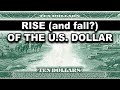 WHY THE US DOLLAR WILL FAIL | HISTORY OF THE U.S. DOLLAR (1914-2023)