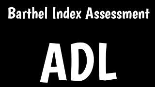 Barthel Index Assessment For ADL | Barthel Scale Activities Of Daily Living | screenshot 3