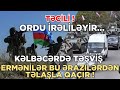 SON DƏQİQƏ! ERMƏNİLƏR QARABAĞDAN QORXU İÇİNDƏ QAÇIR! ORDU İRƏLİLƏYİR.