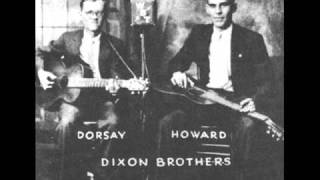 Video thumbnail of "The Dixon Brothers-The Girl I Left In Danville"