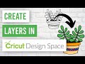 👍 How to Create Layers in Cricut Design Space