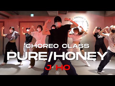 J HO Class | Beyoncé - PURE/HONEY | @JustjerkAcademy