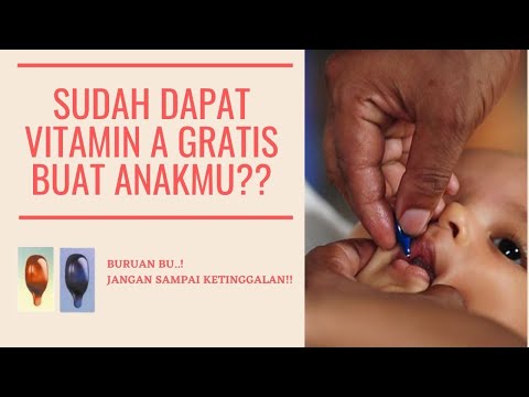 Video: Cara Memberi Vitamin A Kepada Anak-anak