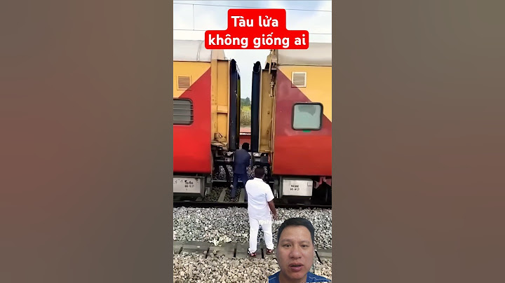 Tàu lửa không giống ai