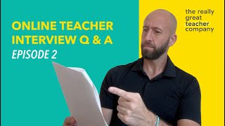 Online Teacher Interview Questions and Answers Series - Episode 2