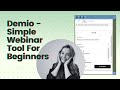 Demio Tutorial - Simple Webinar Tool For Beginners