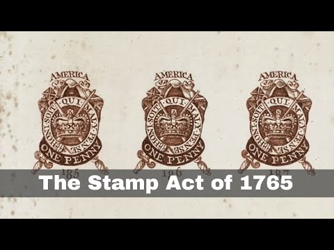 فيديو: خلال مؤتمر قانون الطوابع لعام 1765 ذلك؟