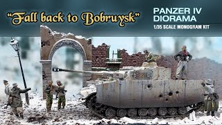 Fall Back to Bobruysk - Panzer 4 Diorama Build