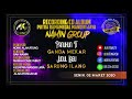 SARUNG ILANG | ALBUM TERBARU NAMIN GROUP 2020 SINDEN MA.ABE