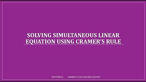 👉 Simultaneous Equations | Solving with Cramer’s Rule Step by Step