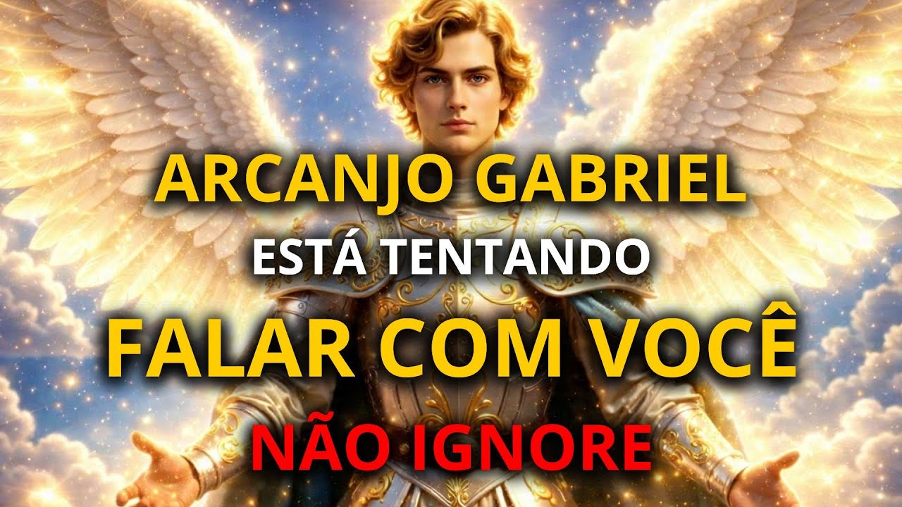 ⚠️ ARCANJO GABRIEL REVELOU: O MAIOR MILAGRE DE SAÚDE DA SUA VIDA ESTÁ CHEGANDO