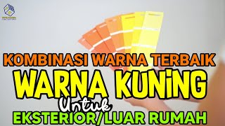 WARNA CAT LUAR RUMAH KUNING